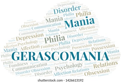 Gerascomania word cloud. Type of mania, made with text only.