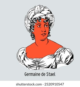 Germaine de Staël was a French writer, literary theorist, publicist, and salon hostess who had a great influence on literary tastes in Europe in the early 19th century. Hand-drawn vector illustration