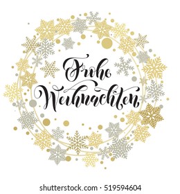 German Christmas greeting. Frohe Weihnachten card of golden and silver Christmas ornaments and wreath decoration of stars, snowflakes. Merry Christmas calligraphic lettering design