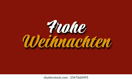 German Christmas Greeting Typography.  Merry Christmas in German greeting holiday card