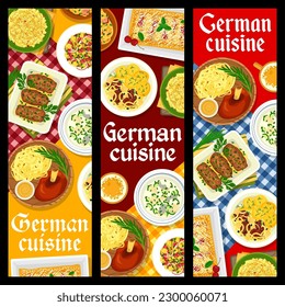 German cuisine restaurant food banners. Sauerkraut sausage stew, vegetable sausage and cheese salad, roasted ham hock, fish Eintopf, and pork mushroom rolls, pork ribs with potatoes, cherry strudel