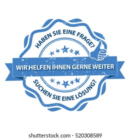 German Expert stamp. Do you have a question or you are looking for a solution? We can help you! (Haben Sie eine Frage? Suchen Sie eine Losung? Wir Helfen Ihnen gerne weiter). Print colors used