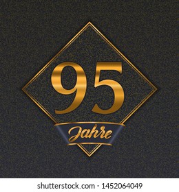 German golden number ninety-five years (95 years) celebration design. Anniversary golden number with luxury backgrounds for your birthday party