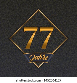 German golden number seventy-seven years (77 years) celebration design. Anniversary golden number with luxury backgrounds for your birthday party