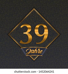 German golden number thirty-nine years (39 years) celebration design. Anniversary golden number with luxury backgrounds for your birthday party