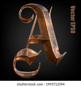 German gothic alphabet. Сollection of copper signs with oxidation - letter A. Grunge style. Isolated on white background. Vector EPS8.