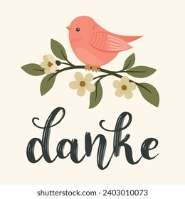 German gratitude lettering "danke", in English means "thank you". German hand lettering with a bird on blossoming branch. Thank you note. Vector illustration