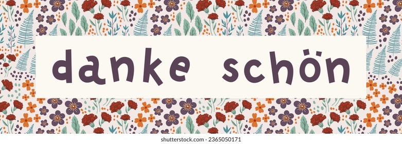 German gratitude lettering "danke schon", in English means "thank you". German lettering on floral background. Vector illustration