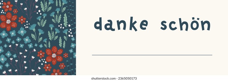 German gratitude lettering "danke schon", in English means "thank you". German lettering on floral background with blank space for a name. Vector illustration