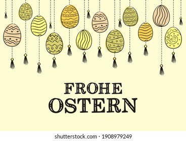 German Happy Easter card. Hand drawn festive typography with hanging painted eggs in Multi-colored. Vector illustration in doodle style for poster or banner for Germany. Translation: Happy Easter