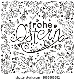German Happy Easter text vector. Hand drawn Easter typography with flowers for greeting cards isolated on white background. Easter eggs pattern for Germany. Translation: Happy Easter