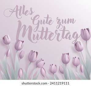 German Happy Mothers Day Alles Gute Zum Muttertag paper craft or paper cut origami style floral tulip flowers design. With lilac tulips background corner frame design elements. 