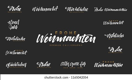 German lettering Frohe Weihnachten, Frohliche Weihnachten. (Translation Happy New Year and Merry Christmas)