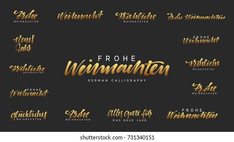 German lettering Frohe Weihnachten, Frohliche Weihnachten. Merry Christmas and Happy New Year, golden text calligraphy