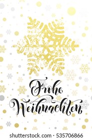 German Merry Christmas text Frohe Weihnachten. Golden glitter snowflake, gold glittering snow balls pattern on white background. Hand drawn calligraphy lettering holiday greeting card premium design