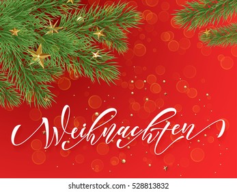 German Merry Christmas Weihnachten. Golden decoration ornaments of stars and Christmas ball on decorative red background with Christmas tree branches. Merry Christmas text calligraphy lettering 