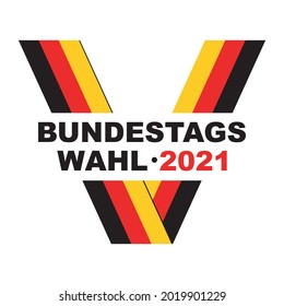 German national federal election 2021. Bundestagwahl - banner with text and german flag. Creative logo, icon, sticker, banner. vector illustration.