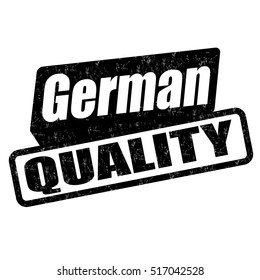 German quality grunge rubber stamp on white background, vector illustration
