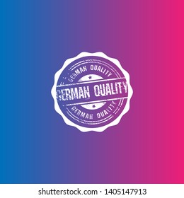 German quality stamp. circle rubber stamp. badge,seal,label