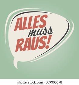 german retro speech bubble that means everything must go