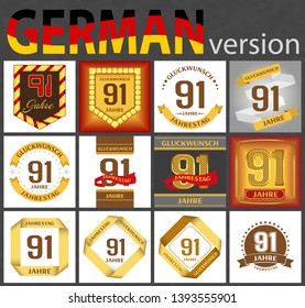 German set of number ninety-one years (91 years) celebration design. Anniversary number template elements for your birthday party. Translated from the German - congratulation, years, anniversary