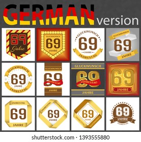German set of number sixty-nine years (69 years) celebration design. Anniversary number template elements for your birthday party. Translated from the German - congratulation, years, anniversary