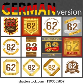 German set of number sixty-two years (62 years) celebration design. Anniversary number template elements for your birthday party. Translated from the German - congratulation, years, anniversary