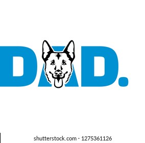 German Shepherd best dad ever slogan