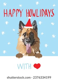 German shepherd dog with paws Christmas poster. Xmas winter postcard. Happy Howlidays Dog Christmas Card for dog lovers. Abstract texture with smiling Dog Drawing. Cartoon style. Popular character