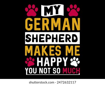 German Shepherd- German Shepherd Dogs T-shirt- German Shepherd T-shirt- German Shepherd Vector or Graphics or Silhouette or Illustration or Clipart- Dogs T-shirt