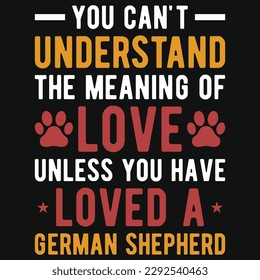 German shepherd typography tshirt design 