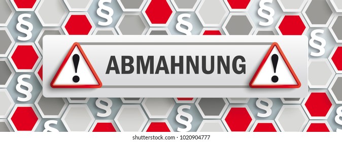 German text Abmahnung, translate Warning Letter. Eps 10 vector file.