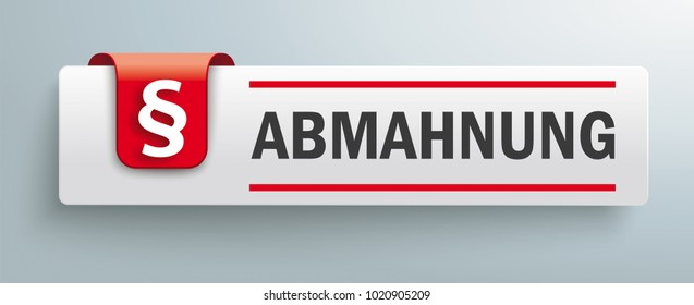 German text Abmahnung, translate Warning Letter. Eps 10 vector file.