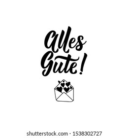 German text: All the best. Lettering. Greeting card. calligraphy vector illustration.