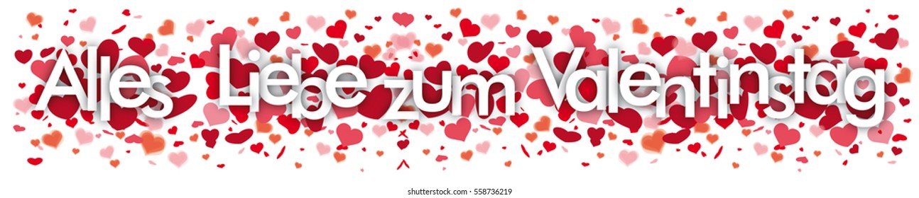 German text "Alles Gute zum Valentinstag", translate "Happy Valentine's Day". Eps 10 vector file.