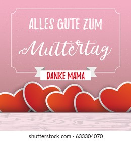 German text Alles Gute zum Muttertag, translate Mother's Day. Eps 10 vector file.