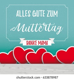 German text Alles Gute zum Muttertag, translate Mother's Day. Eps 10 vector file.