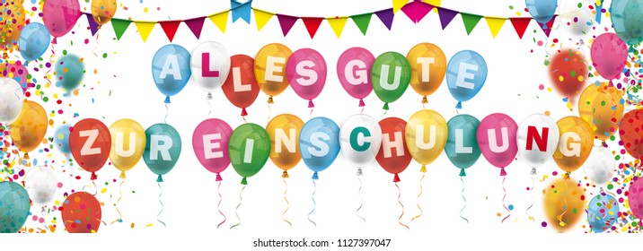 German text Alles Gute Zur Einschulung, translate Happy Enrollment. Eps 10 vector file.