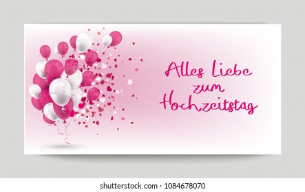 German text Alles Liebe zum Hochzeitstag, translate Happy Anniversary. Eps 10 vector file.