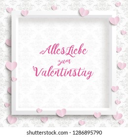 German text Alles Liebe zum Valentinstag, translate Happy Valentines Day. Eps 10 vector file.