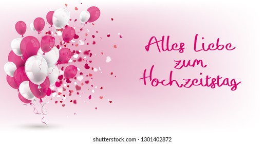 German text Alles Liebe zum Hochzeitstag, translate Happy Anniversary. Eps 10 vector file.