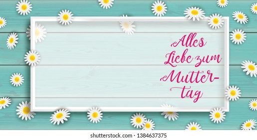 German text Alles Liebe zum Muttertag, translate Happy Mothers Day.  Eps 10 vector file.