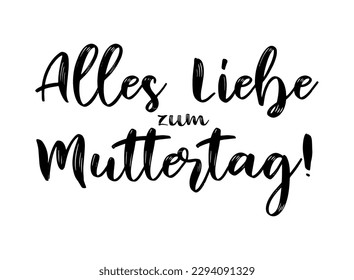 Deutscher Text "Alles Liebe zum Muttertag" übersetzt "Happy Mütter Day". Zeichnen, Kalligrafie, Vektorgrafik, Banner 