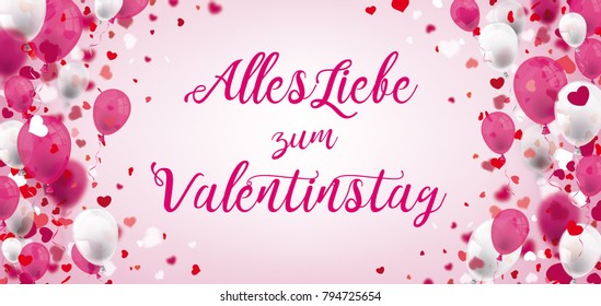 German text Alles Liebe zum Valentinstag, translate Happy Valentines Day. Eps 10 vector file.