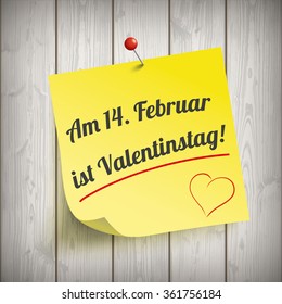 German text "Am 14. Februar ist Valentinstag", translate "14. February is Valentine`s Day". Eps 10 vector file.