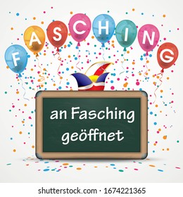 Deutscher Text "an Fasching geoeffnet", übersetzt "open an Mardi Gras".  Eps10 Vektorillustration Datei.