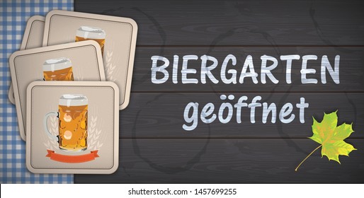 German text "Biergarten geoeffnet", translate "Beer Garden Open".  Eps 10 vector file.