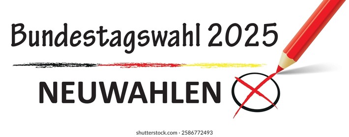 German Text Bundestagswahl 2025 Neuwahlen, translate parliamentary elections for the Bundestag 2025 and new elections.  Eps 10 vector file.