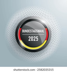 German Text Bundestagswahl 2025, translate parliamentary elections for the Bundestag 2025.  Eps 10 vector file.