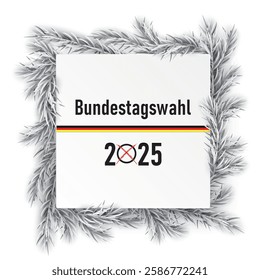 German Text Bundestagswahl 2025, translate parliamentary elections for the Bundestag 2025.  Eps 10 vector file.